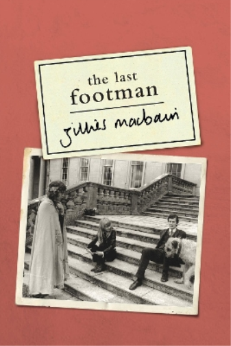 Gillies Macbain The Last Footman (Tascabile)