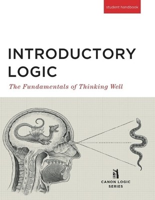 Canon Press Introductory Logic (Student Edition) (Taschenbuch) (US IMPORT)