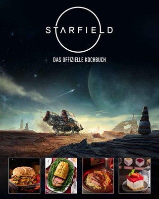 Cassandra Reeder STARFIELD - Das offizielle Kochbuch