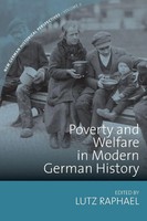 Poverty And Welfare In Modern German History | Lutz Raphael | Taschenbuch | 2019