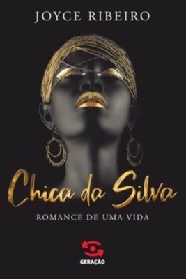 Ribeiro - Chica da Silva - New paperback or softback - X555z