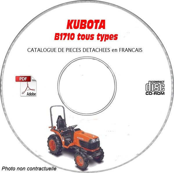 B1710-DS - Catalogue Pieces CDROM KUBOTA FR Expédition pour entretien agricole