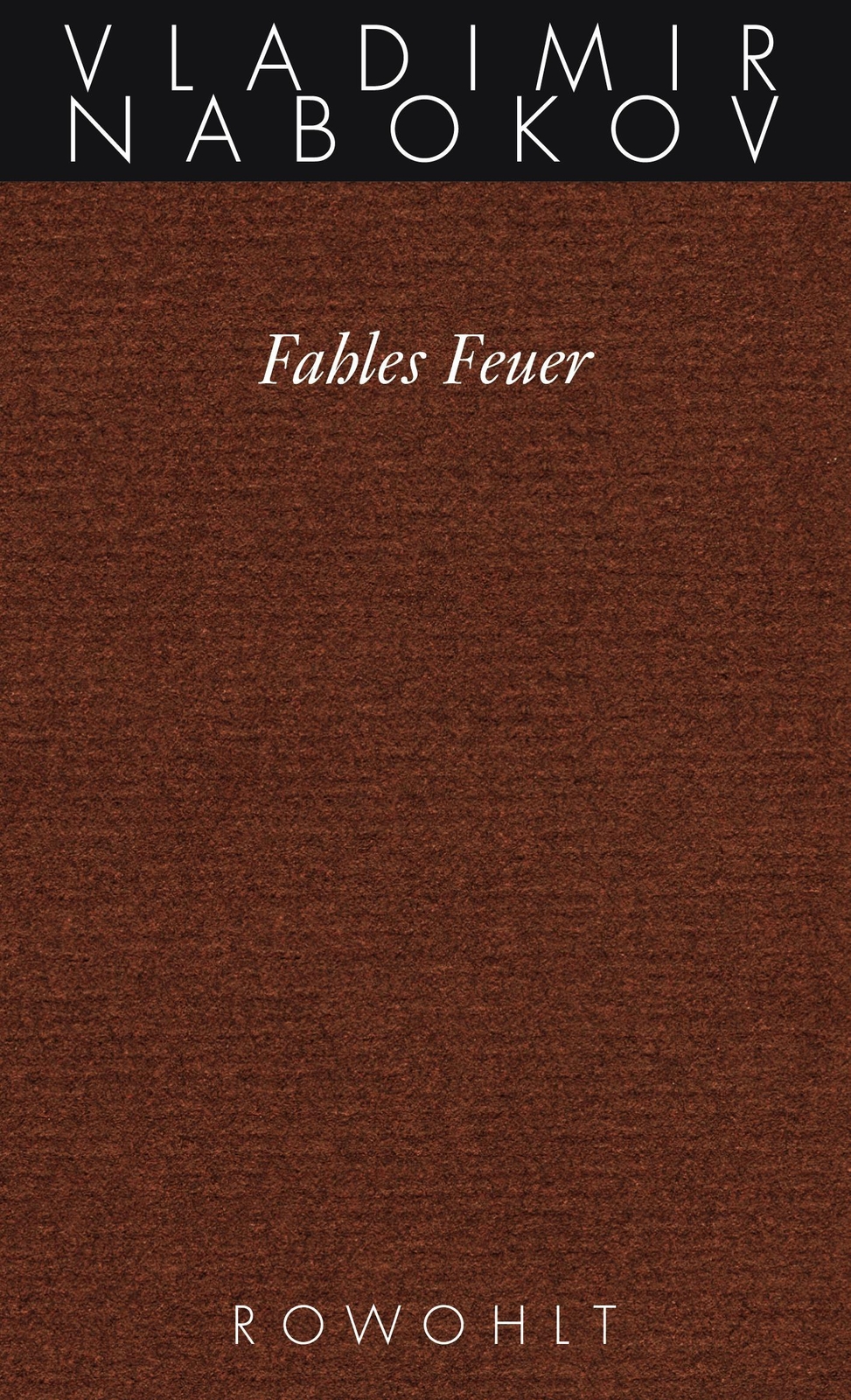 Thumbnail - Gesammelte Werke 10. Fahles Feuer, Vladimir Nabokov