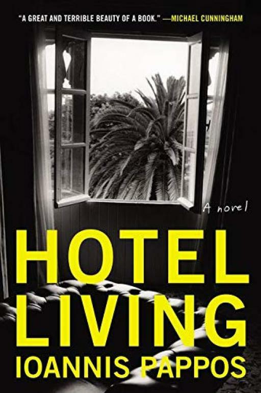 Hotel Living: A Novel ) - Ioannis Pappos - Harper Perennial - Good - Paperback