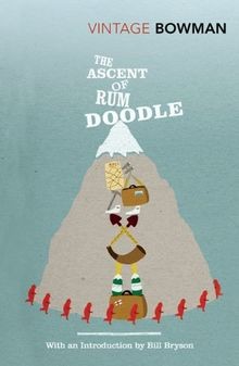 The Ascent Of Rum Doodle: With an Introduction by... | Buch | Zustand akzeptabel
