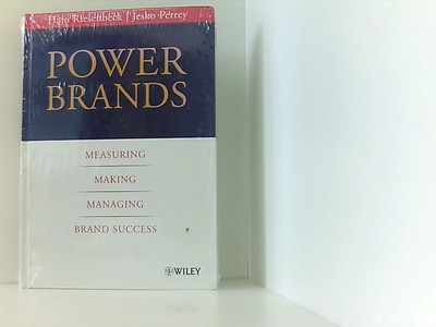 Power Brands: Measuring, Making and Managing Brand Success Riesenbeck, Hajo und 