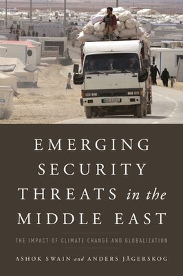 Emerging Security Threats In The Middle East: The Impact Of ...