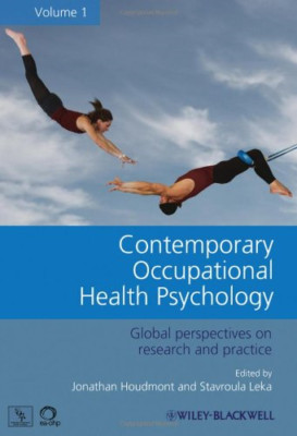 Zeitgenössische Arbeitsmedizinische Psychologie - Globale Perspektiven auf Forschung und