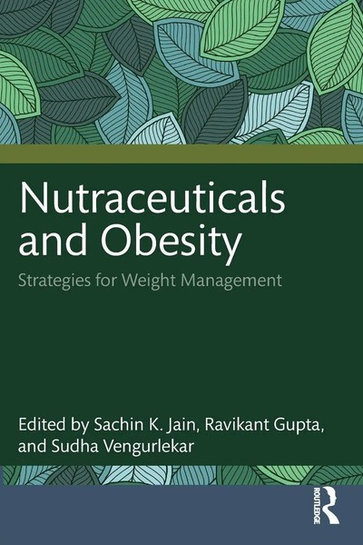 Nutraceuticals And Obesity | Strategies For Weight Management | Jain (U. A.)-image