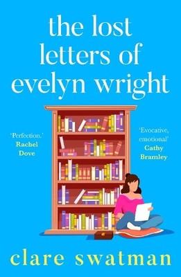 Clare Swatman The Lost Letters of Evelyn Wright (Hardback) (UK IMPORT)