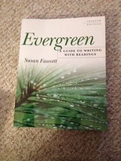 Evergreen; a Guide to Writing with Readings; Instructor's Annotated Edition