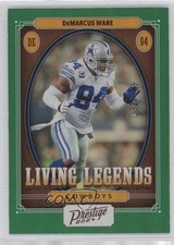 2024 Panini Prestige Living Legends Xtra Points Green /149 DeMarcus Ware HOF rw6