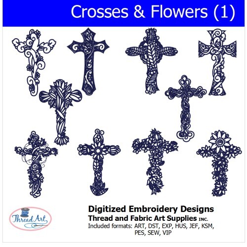 Design Set - Crosses & Flowers - 10  Designs - 9 Formats - U
