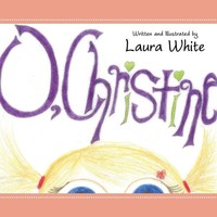 Laura White | O, Christine | Taschenbuch | Englisch (2014) | Xlibris