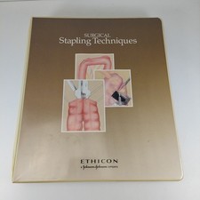Surgical Stapling Techniques Ethicon Johnson & Johnson Illustrated Binder 1986