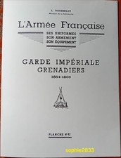 Planche Rousselot N°92/1ère édition /2nd Empire/Garde Imp., Grenadiers 1854-1860