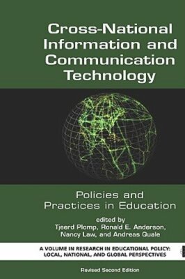 Cross-National Information and Communication Technology Policies and Practices