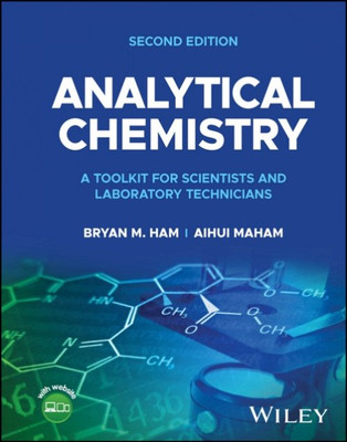 Analytische Chemie: Ein Toolkit für Wissenschaftler und Labortechniker, Sek...