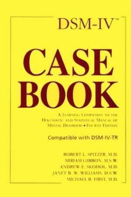 DSM-IV Casebook: A Learning Companion to - Hardcover, by M.D. Robert L. - Good