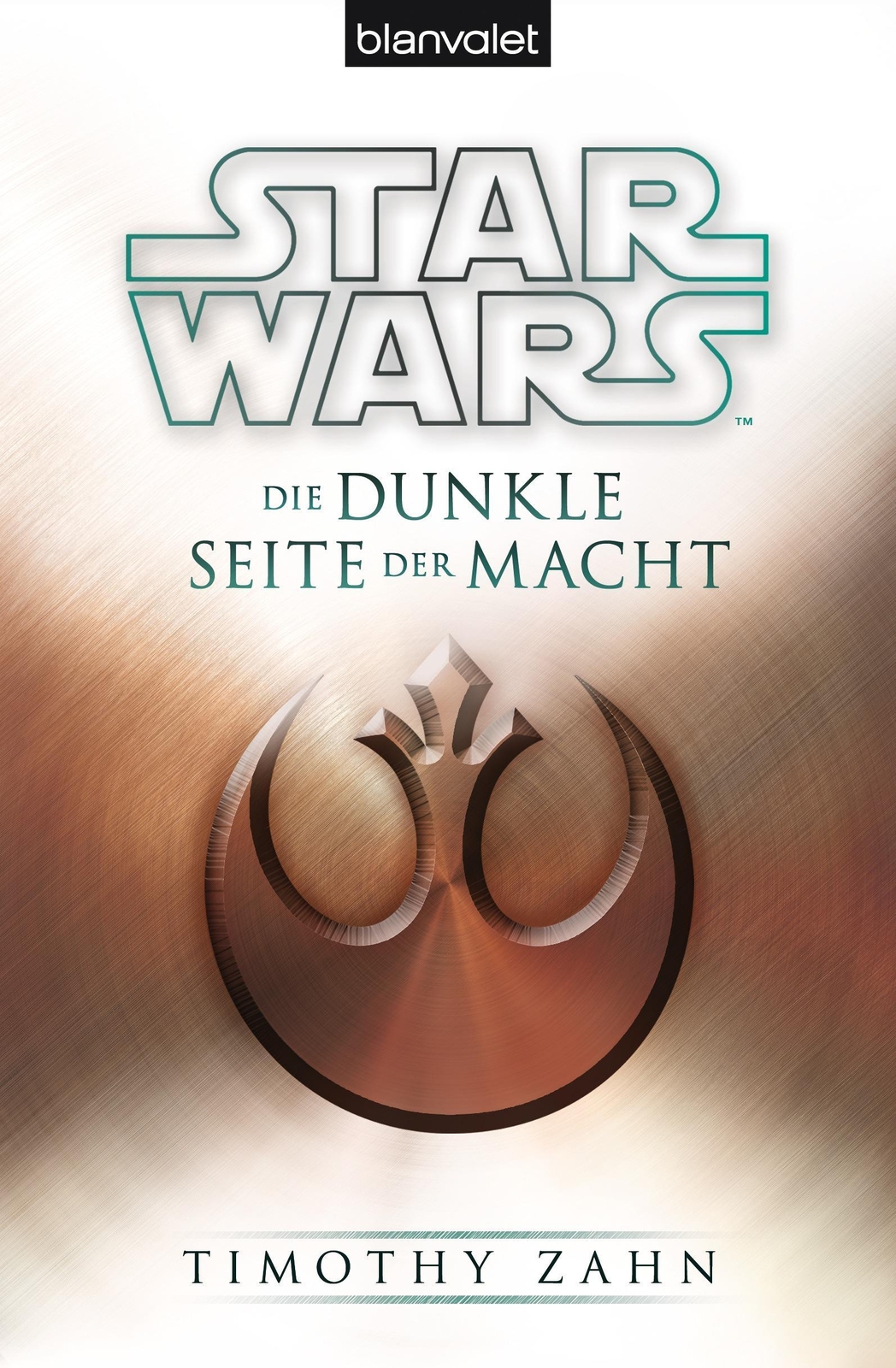 Star Wars(tm) Die Dunkle Seite Der Macht Timothy Zahn