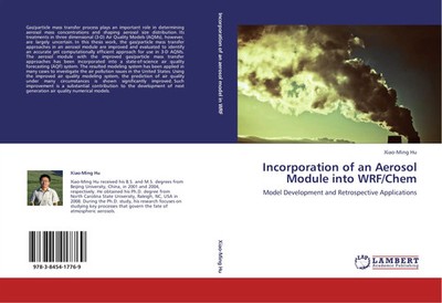 Xiao-Ming Hu | Incorporation of an Aerosol Module into WRF/Chem | Taschenbuch