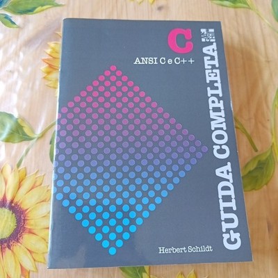 Ansi C E C++ Komplette Anleitung - H. Schildt - Erstausgabe McGraw Hill 1991 