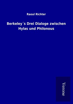 Raoul Richter | Berkeley´s Drei Dialoge zwischen Hylas und Philonous | Buch