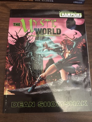The Mystic World: A Source Book For Champions, Hero System 5th Edition