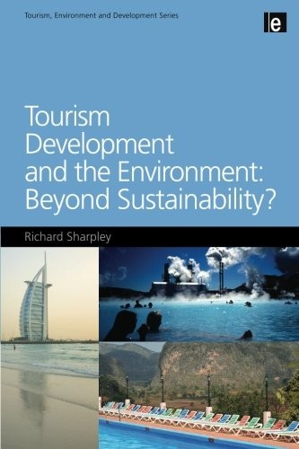Tourism Development and the Environment: Beyond, Sharpley Paperback..