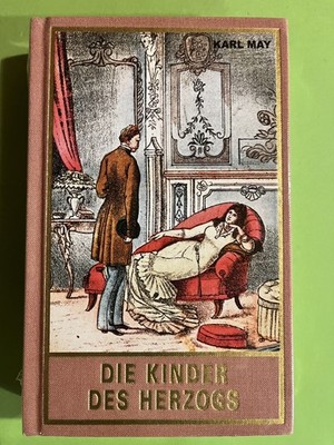 KARL MAY - GW 77 - DIE KINDER DES HERZOGS / Sonderedition '' Münchmeyer ''