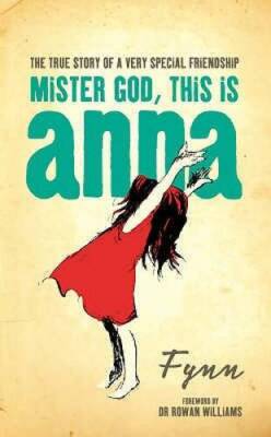 Mister God, This is Anna - Paperback By Fynn - GOOD