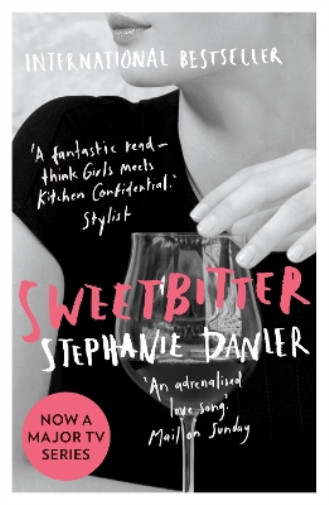 Thumbnail - Stephanie Danler Sweetbitter (taschenbuch)