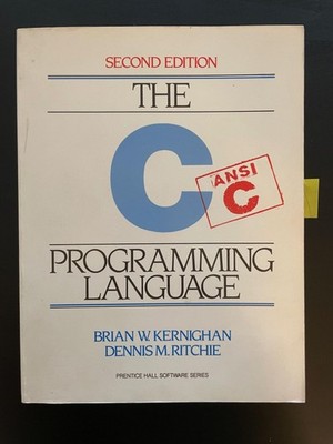 The C Programming Language Second Edition by Brian W. Kernighan
