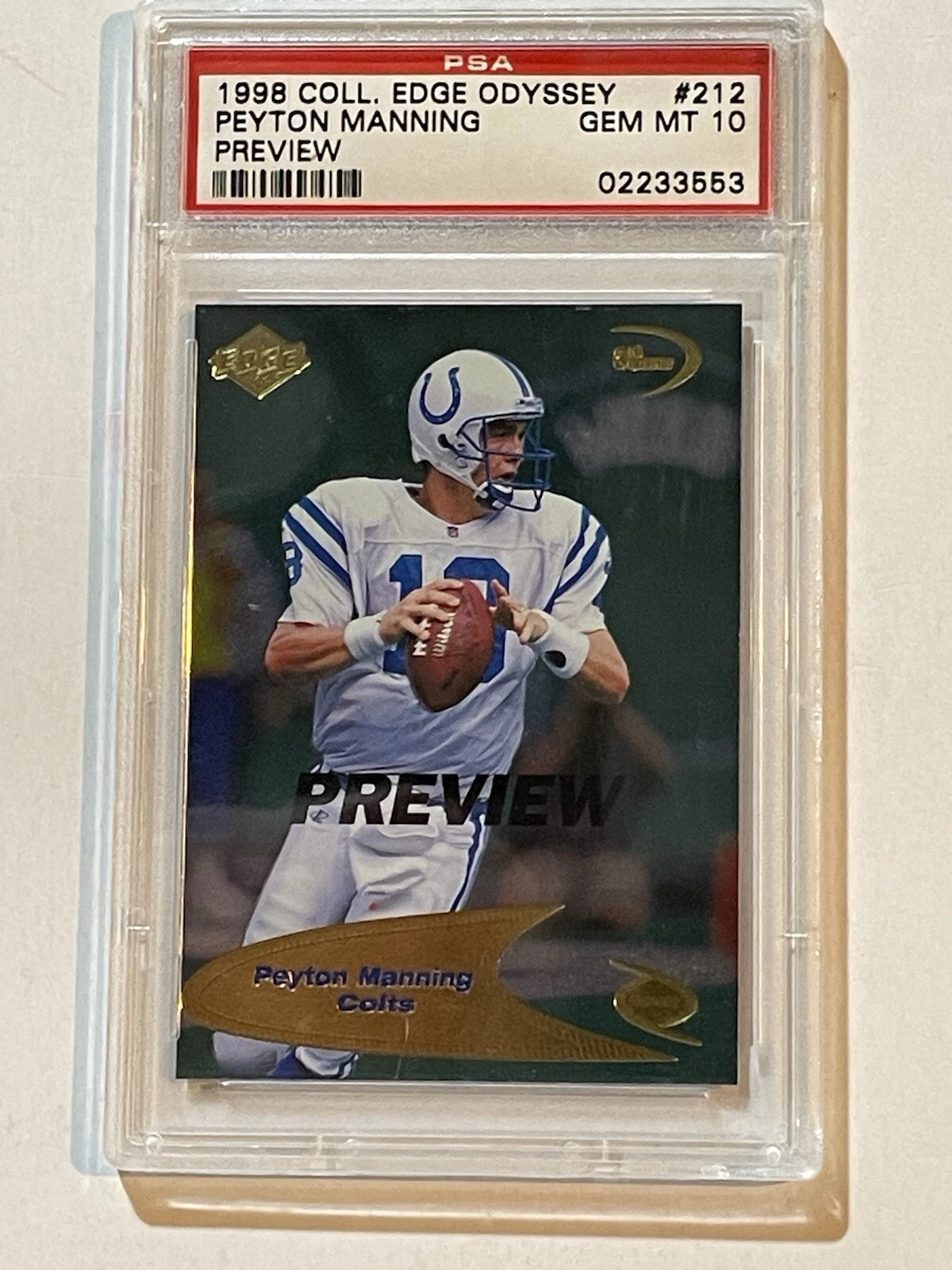Peyton Manning Collector's Edge Odyssey Preview #212 Preview