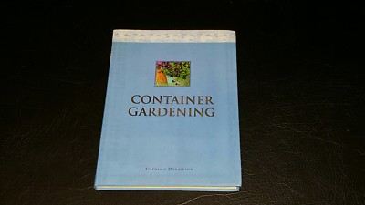 Book Of 150 Container Gardening Flower Plant Ideas With Picture Tutorials DIY