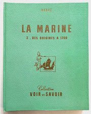 TINTIN / HERGÉ / LA MARINE des origines à 1700 / 60 chromos VOIR & SAVOIR 1954