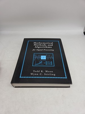 Mathematical Methods and Algorithms for Signal Processing (Hardcover) - NO CD
