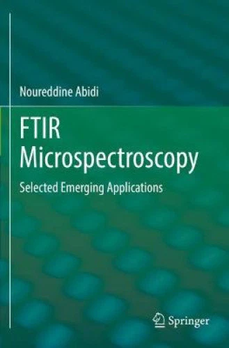 Ftir Microspectroscopy: Selected Emerging Applications by Abidi, Noureddine - Picture 2 of 5
