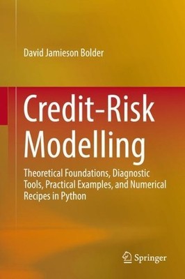 David Jamieson Bolder Credit-Risk Modelling (Hardback) (UK IMPORT)