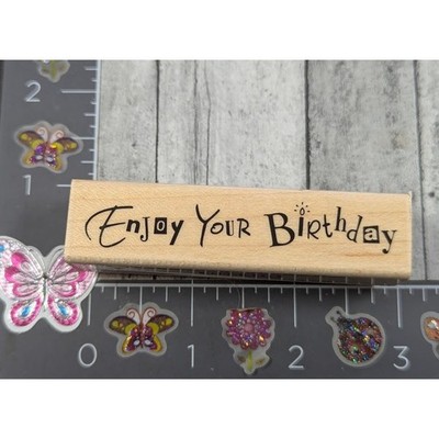 Hero Arts Enjoy Your Birthday C2770 Rubber Stamp Wood #B76