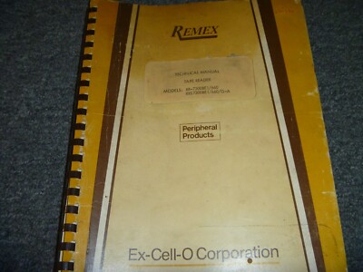 REMEX RR-7300BE1/660 & RRS7300BE1/660/G-A Tape Reader Technical Manual xz