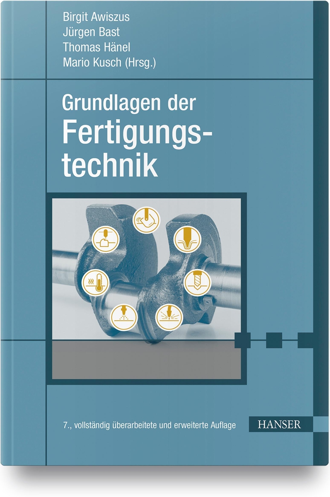 Thumbnail - Grundlagen Der Fertigungstechnik | Birgit Awiszus (u. A.) |