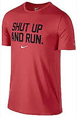 nike shut up and run t shirt