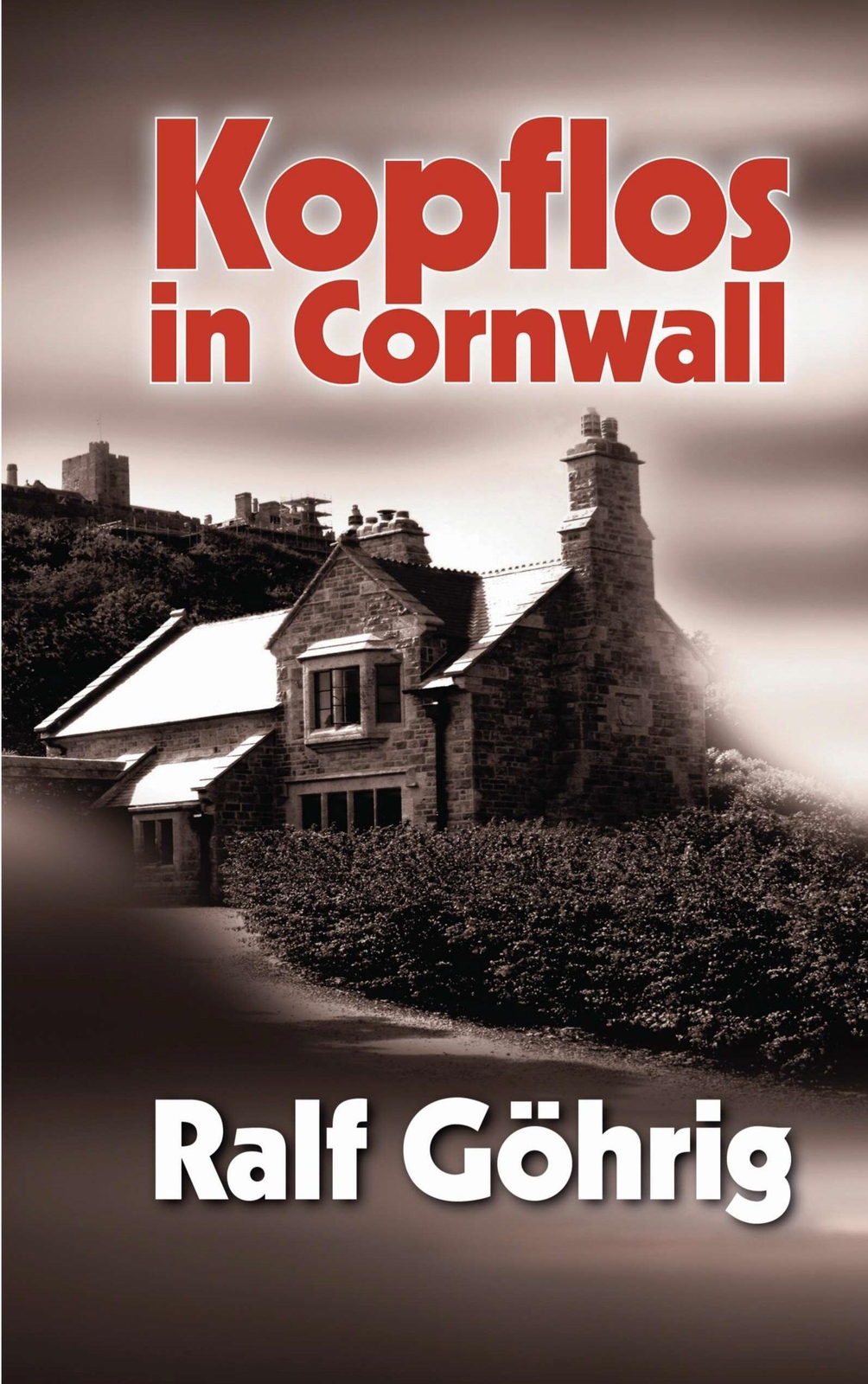Thumbnail - Kopflos In Cornwall Ralf Göhrig Taschenbuch Paperback 280 S. Deutsch