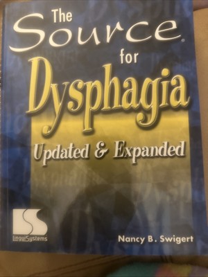 The Source for Dysphagia - Paperback By Swigert, Nancy B. 