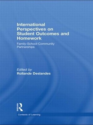 International Perspectives on Student Outcomes and Homework: Family-School-Commu