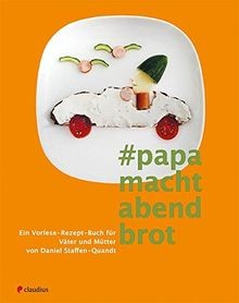 Papa macht Abendbrot: Ein Vorlese-Rezept-Buch für V... | Buch | Zustand sehr gut