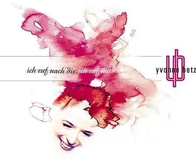 Yvonne Betz - Ich Ruf Nach Dir