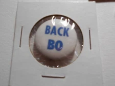 1" Back Bo unknown office and location cello pinback button