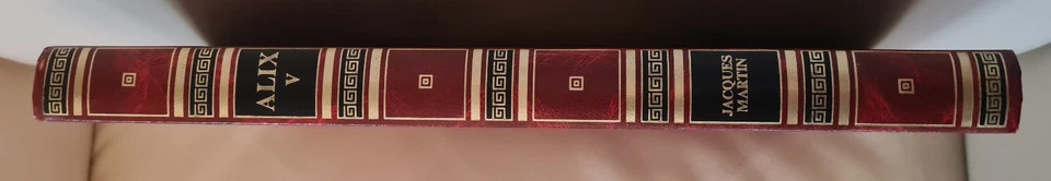 ALIX ROMBALDI Intégrale Tome 5 Jacques Martin relié dorures Très bon état. - Photo 2/4